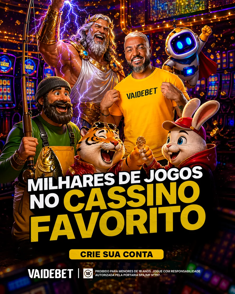 Feed VAIDEBET: Milhares de Jogos