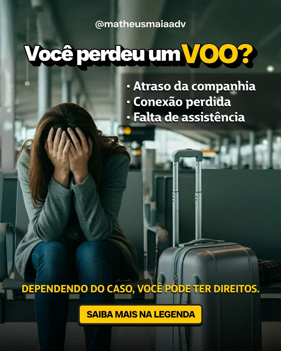 Feed Matheus Maia Advocacia: Você perdeu um voo?