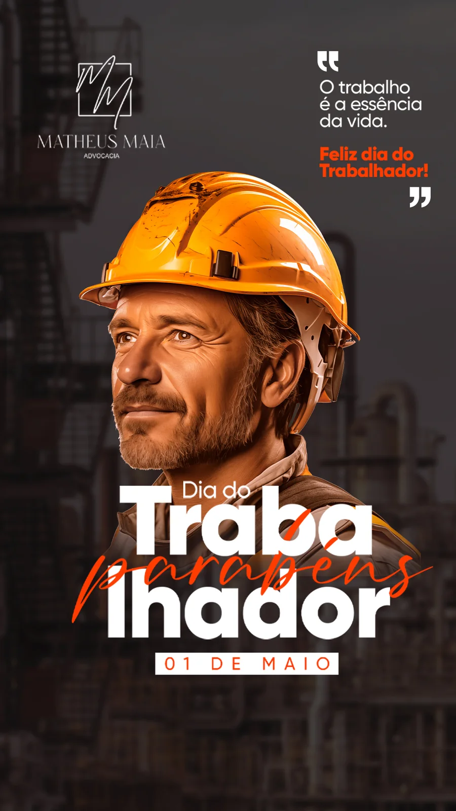 Story Matheus Maia Advocacia: Dia do Trabalhador