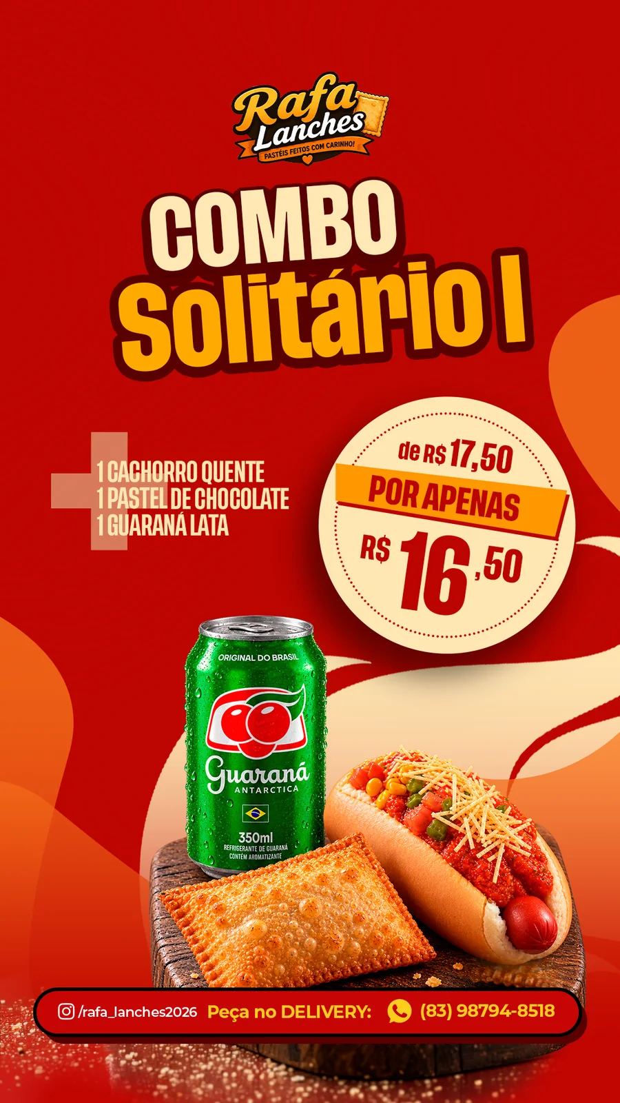 Story Rafa Lanches: Combo Solitário I
